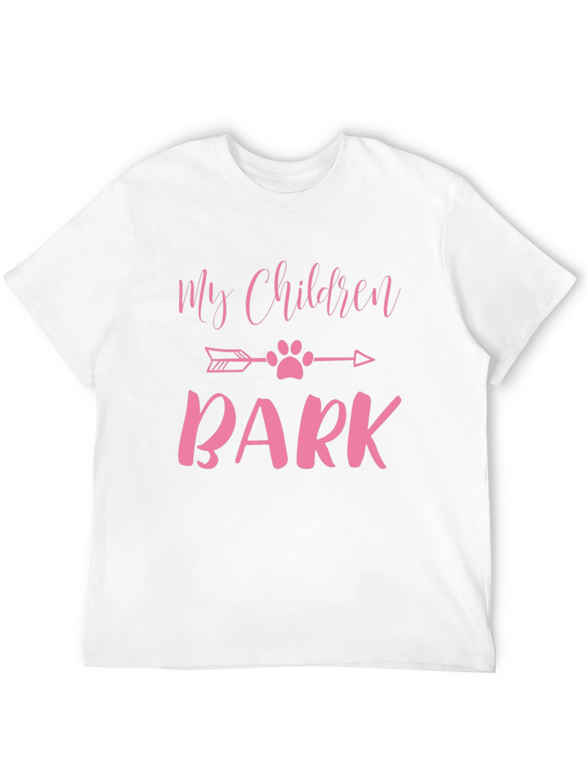 My Children Bark T-Shirt - Cute Dog Lover Tee