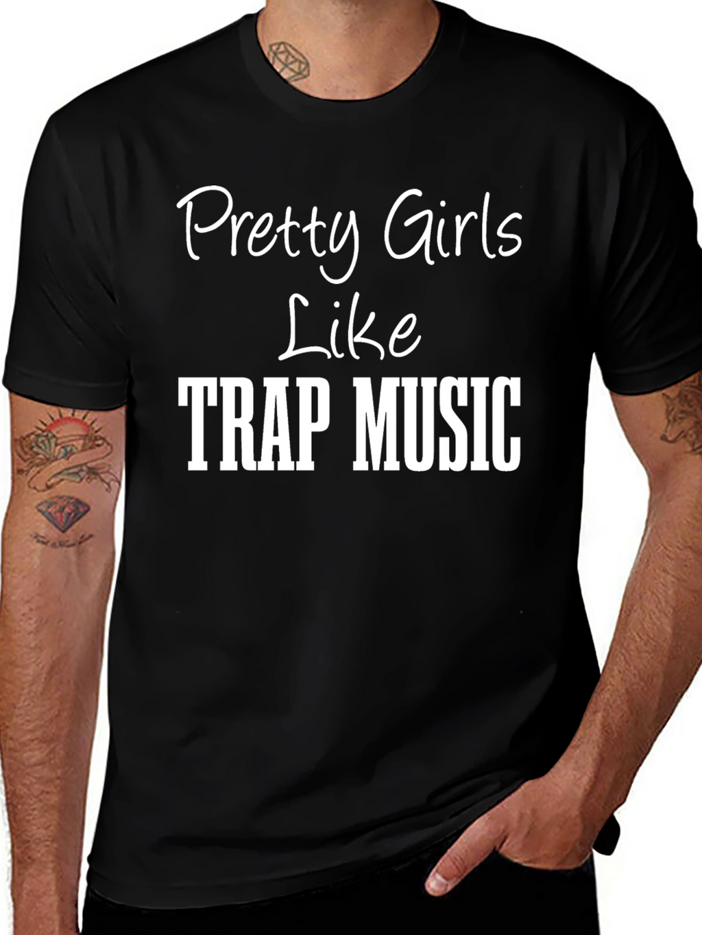 Pretty Girls Like Trap Music T-Shirt