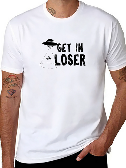 Get In Loser Alien Abduction T-Shirt