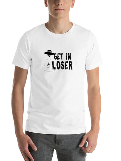 Get In Loser Alien Abduction T-Shirt