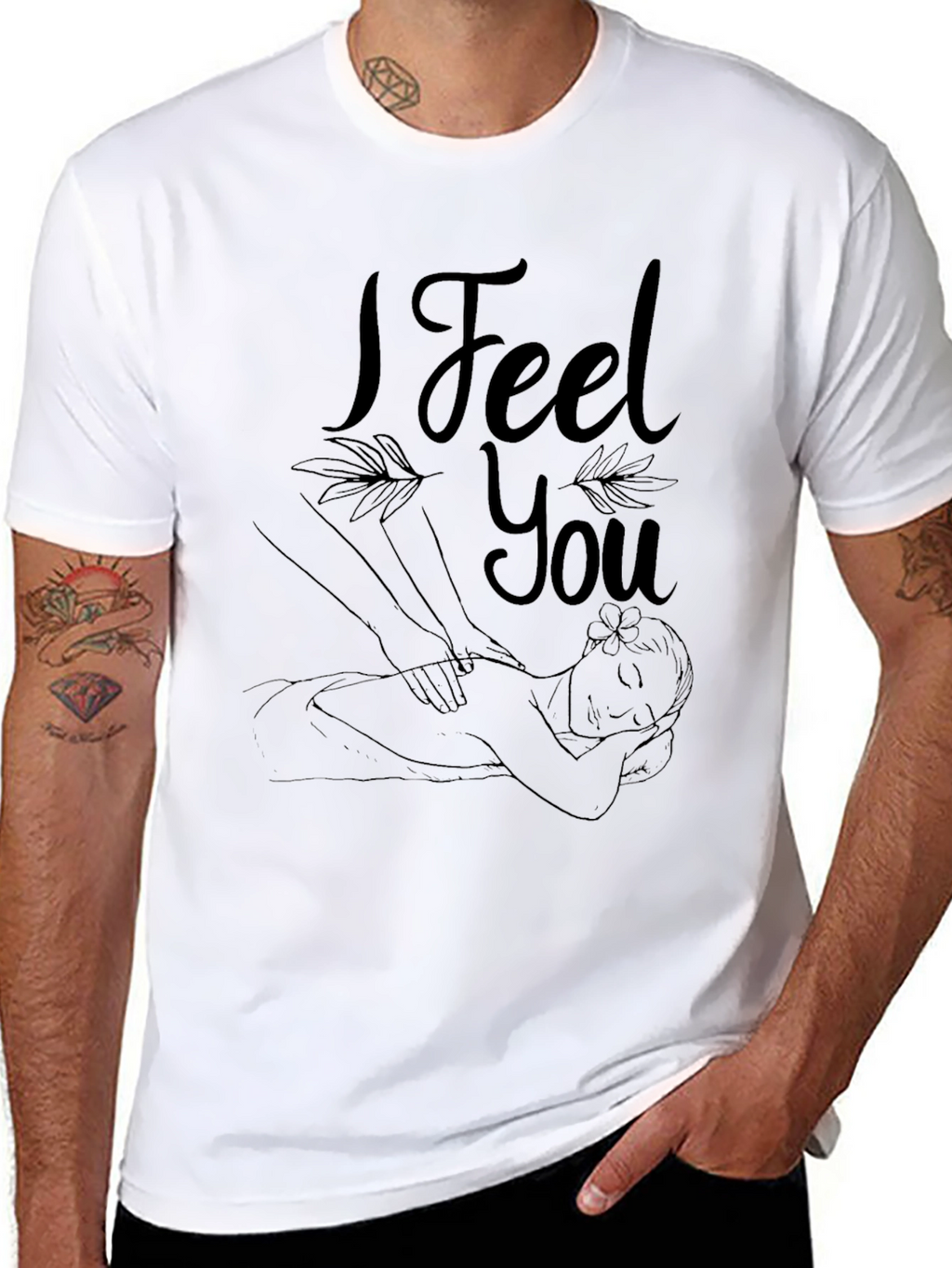 I Feel You Massage Therapy T-Shirt