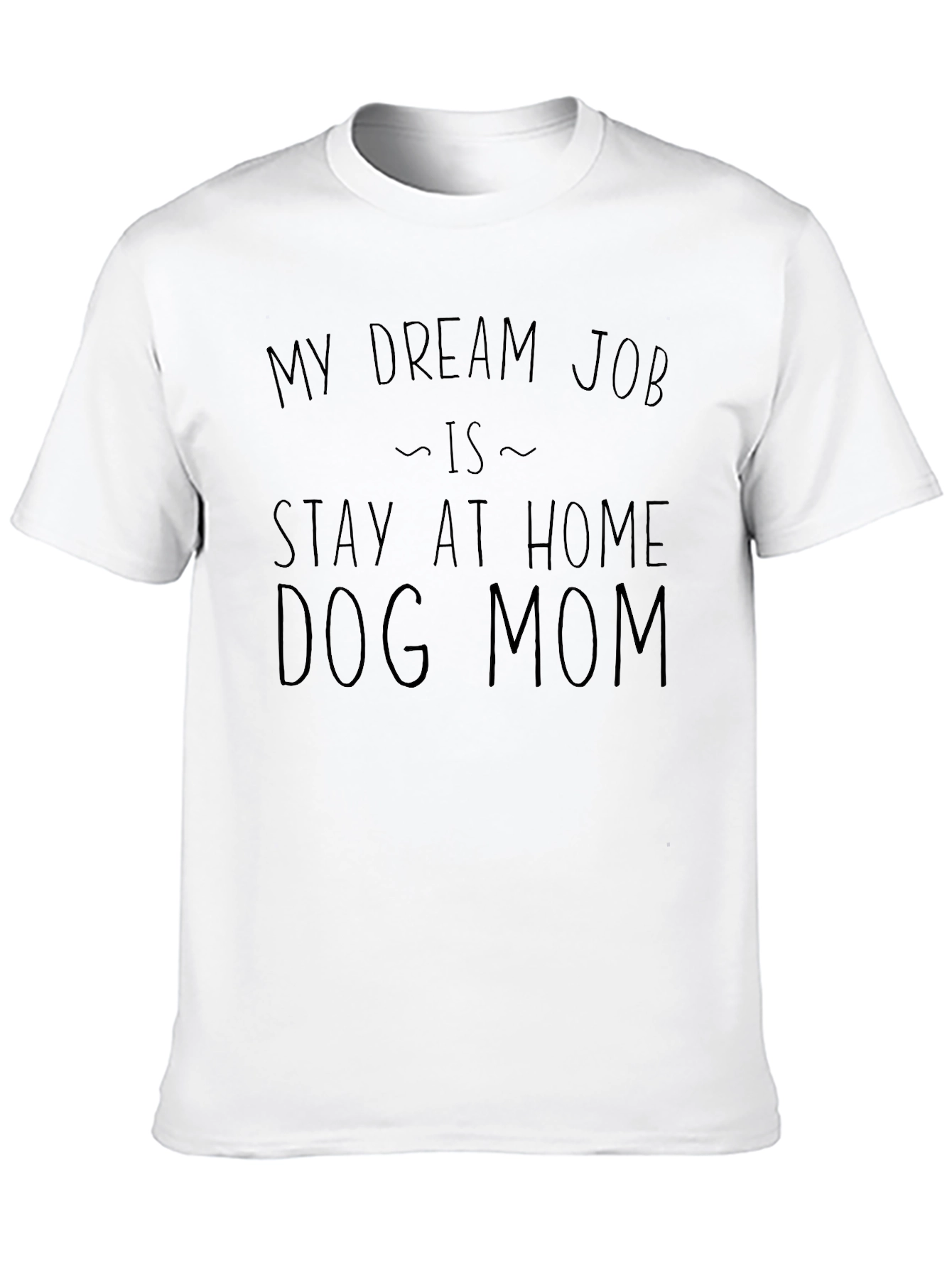 Stay at Home Dog Mom T-Shirt - Black