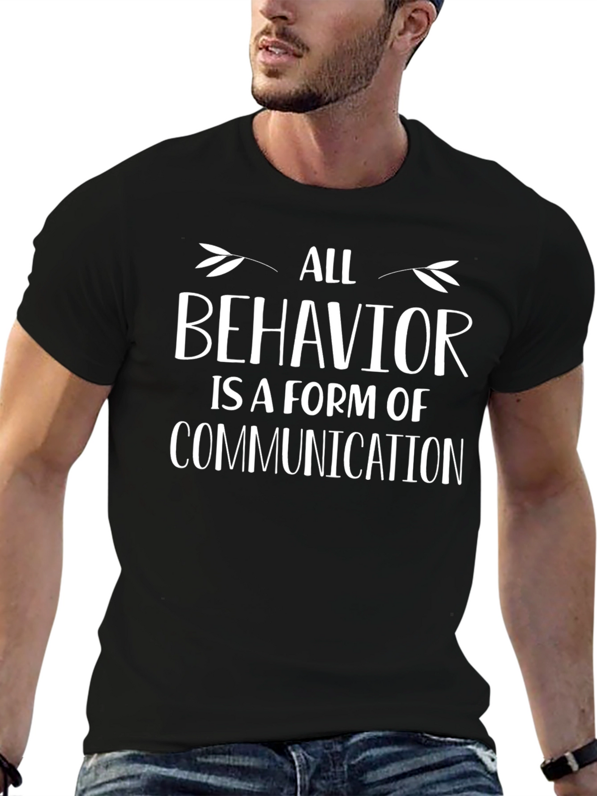 All Behavior is Communication Black T-Shirt