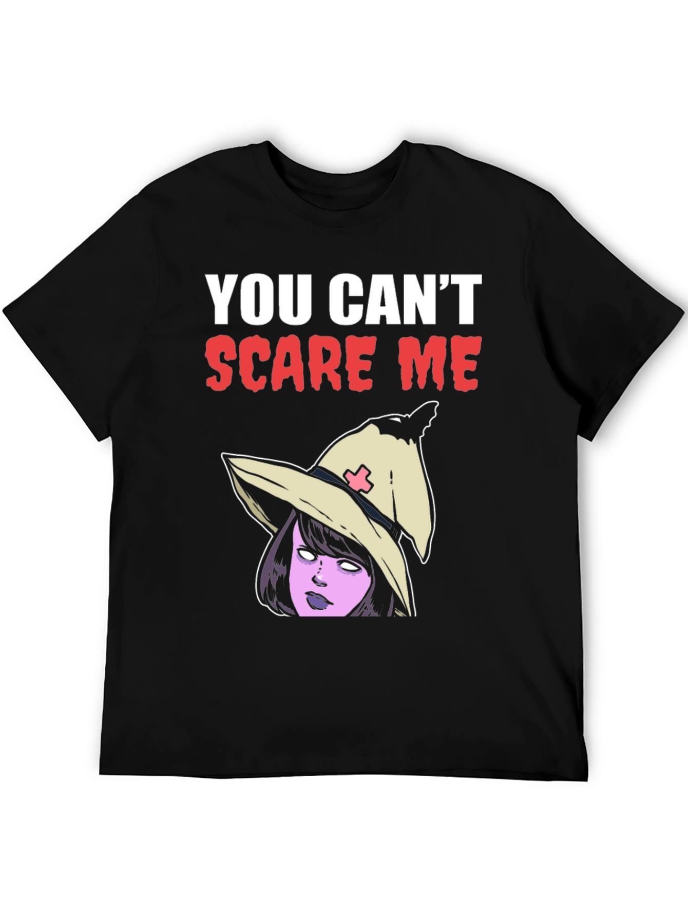 You Cant Scare Me T-Shirt - Halloween Witch Graphic Tee
