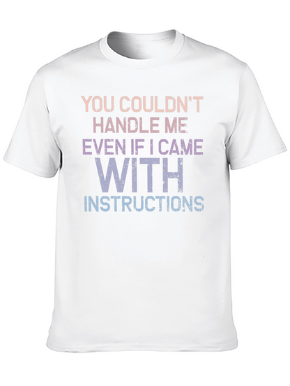 Handle Me T-Shirt - Funny Sarcastic Tee