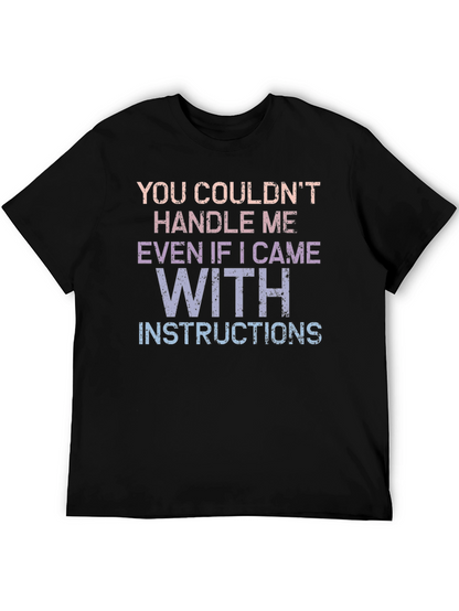 Handle Me T-Shirt - Funny Sarcastic Tee