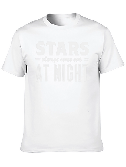 Stars Always Come Out at Night T-Shirt
