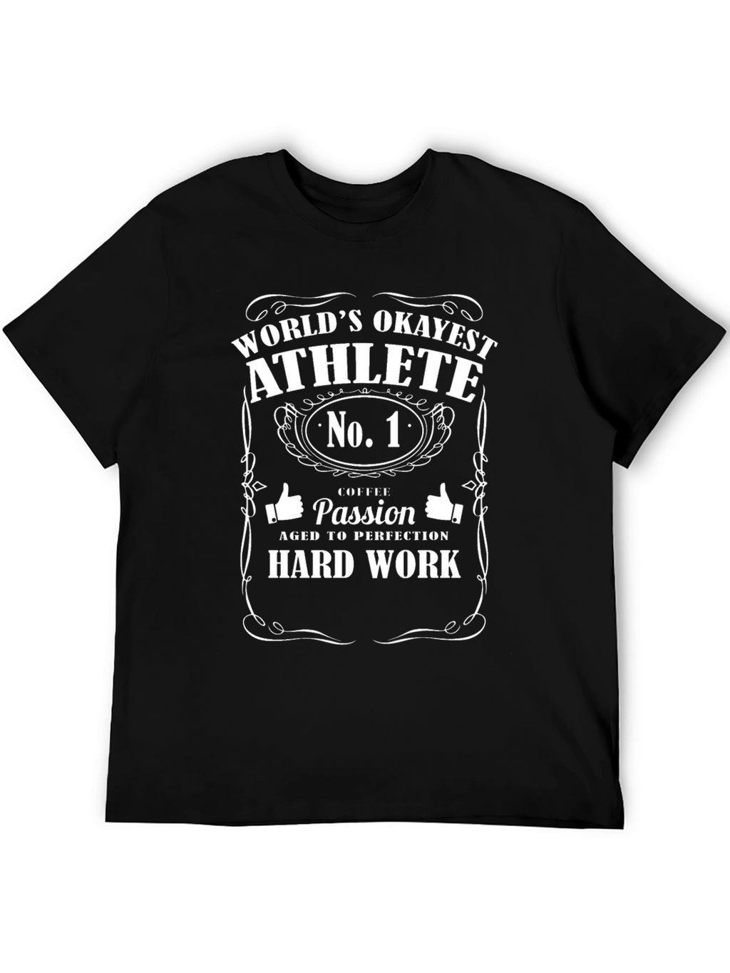 Worlds Okayest Athlete Graphic T-Shirt