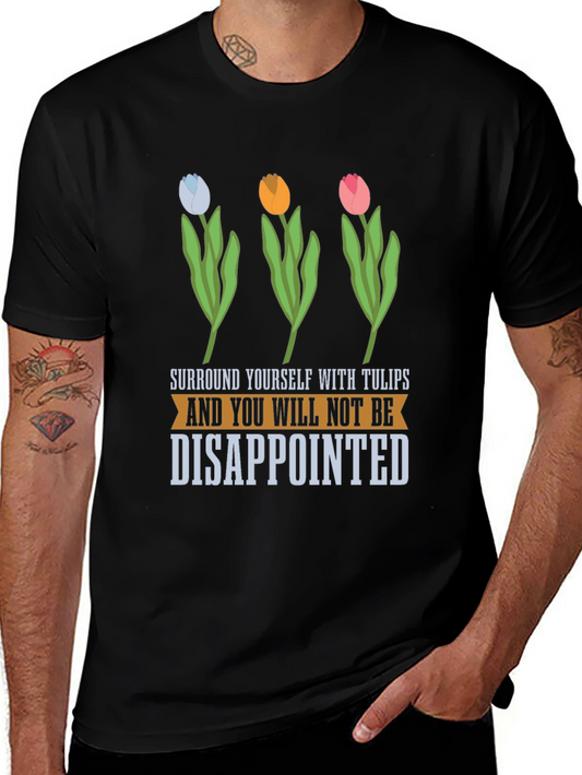 Tulips T-Shirt: Surround Yourself with Joy
