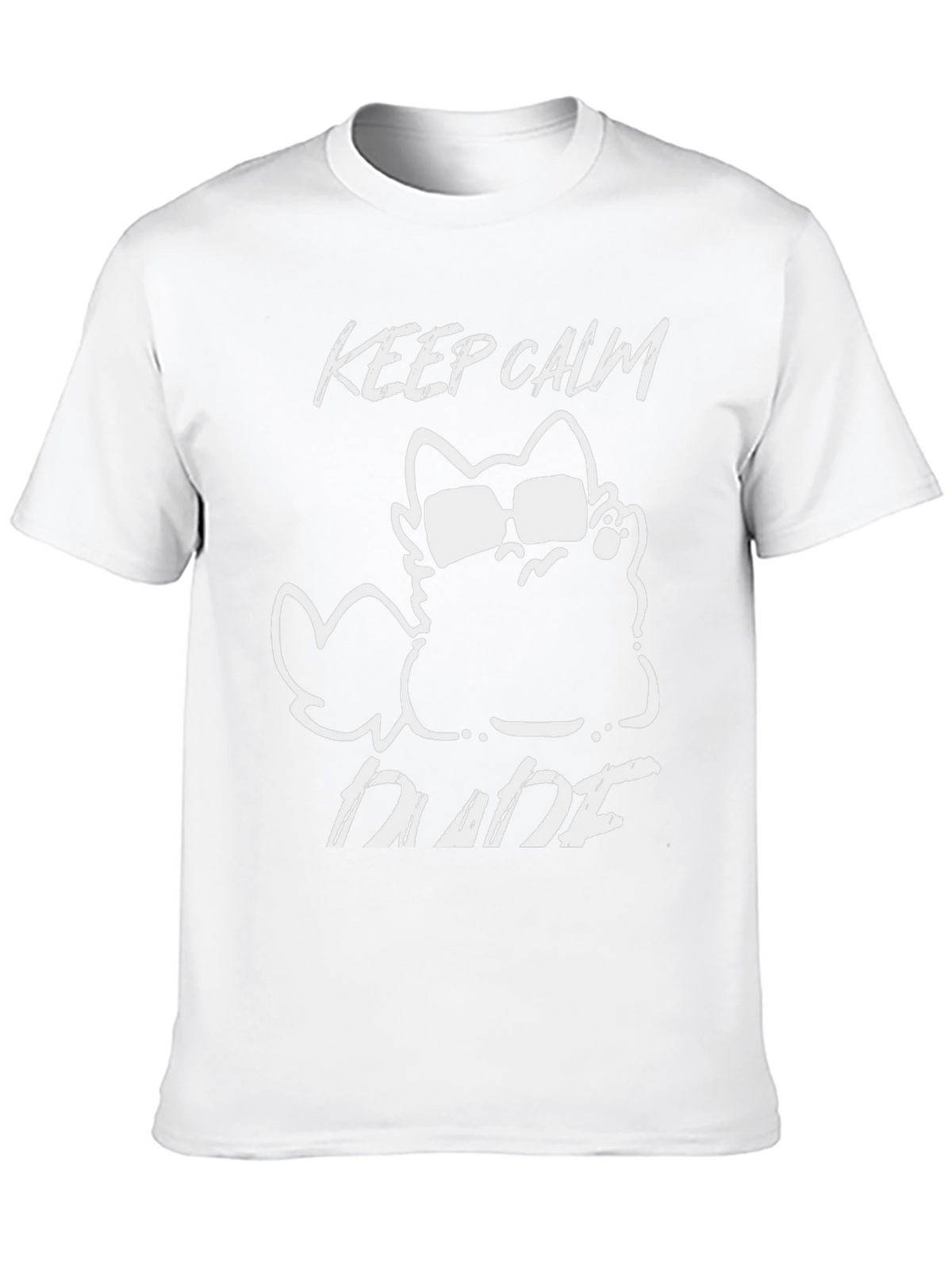 Keep Calm Dude Cat Graphic T-Shirt