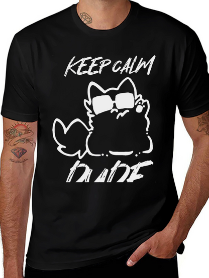 Keep Calm Dude Cat Graphic T-Shirt