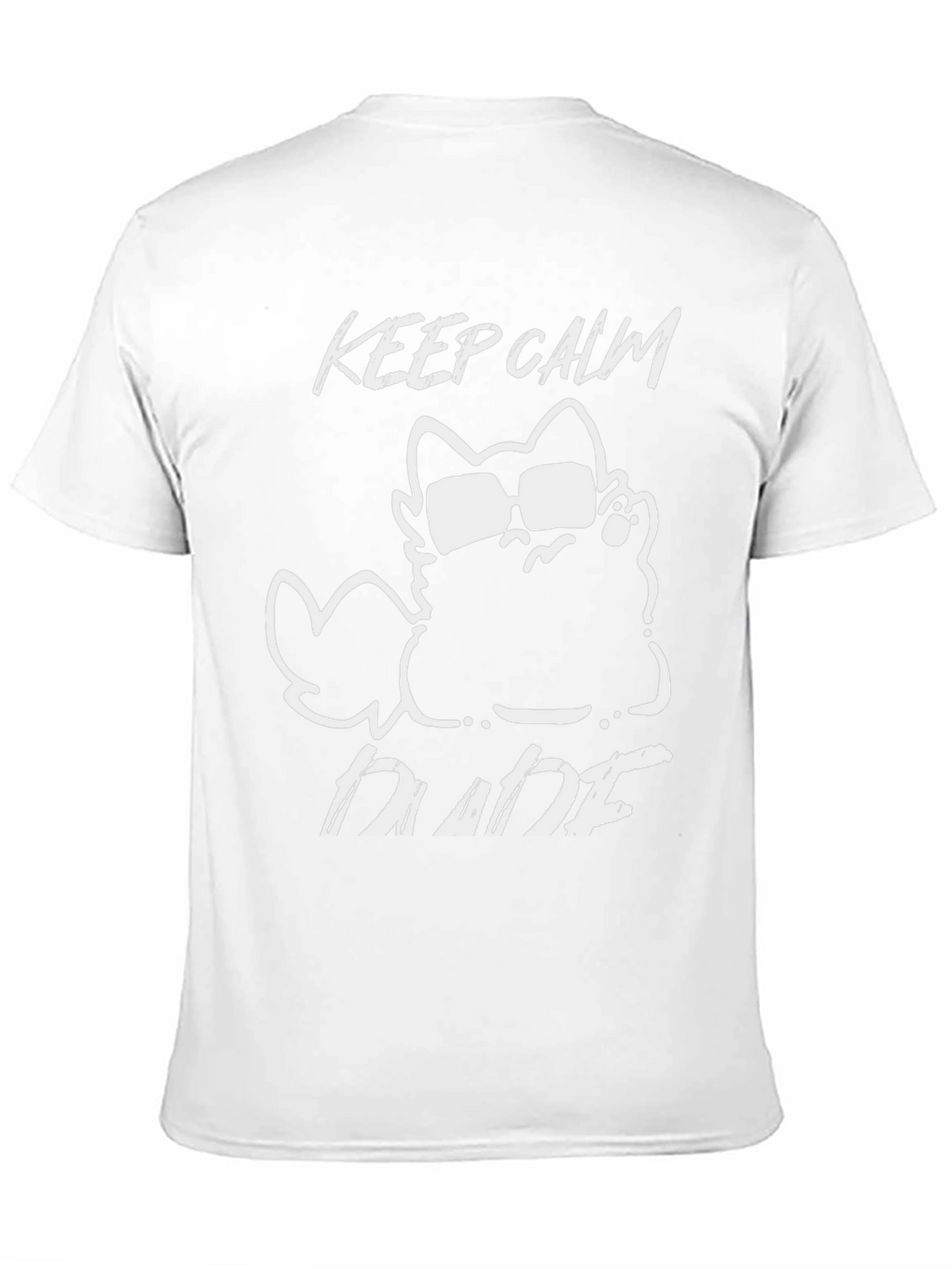 Keep Calm Dude Cat Graphic T-Shirt