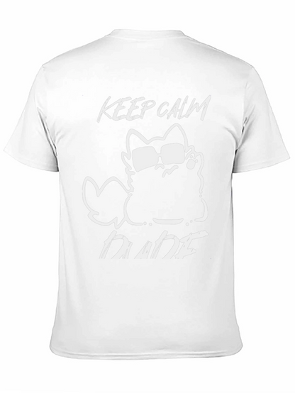 Keep Calm Dude Cat Graphic T-Shirt