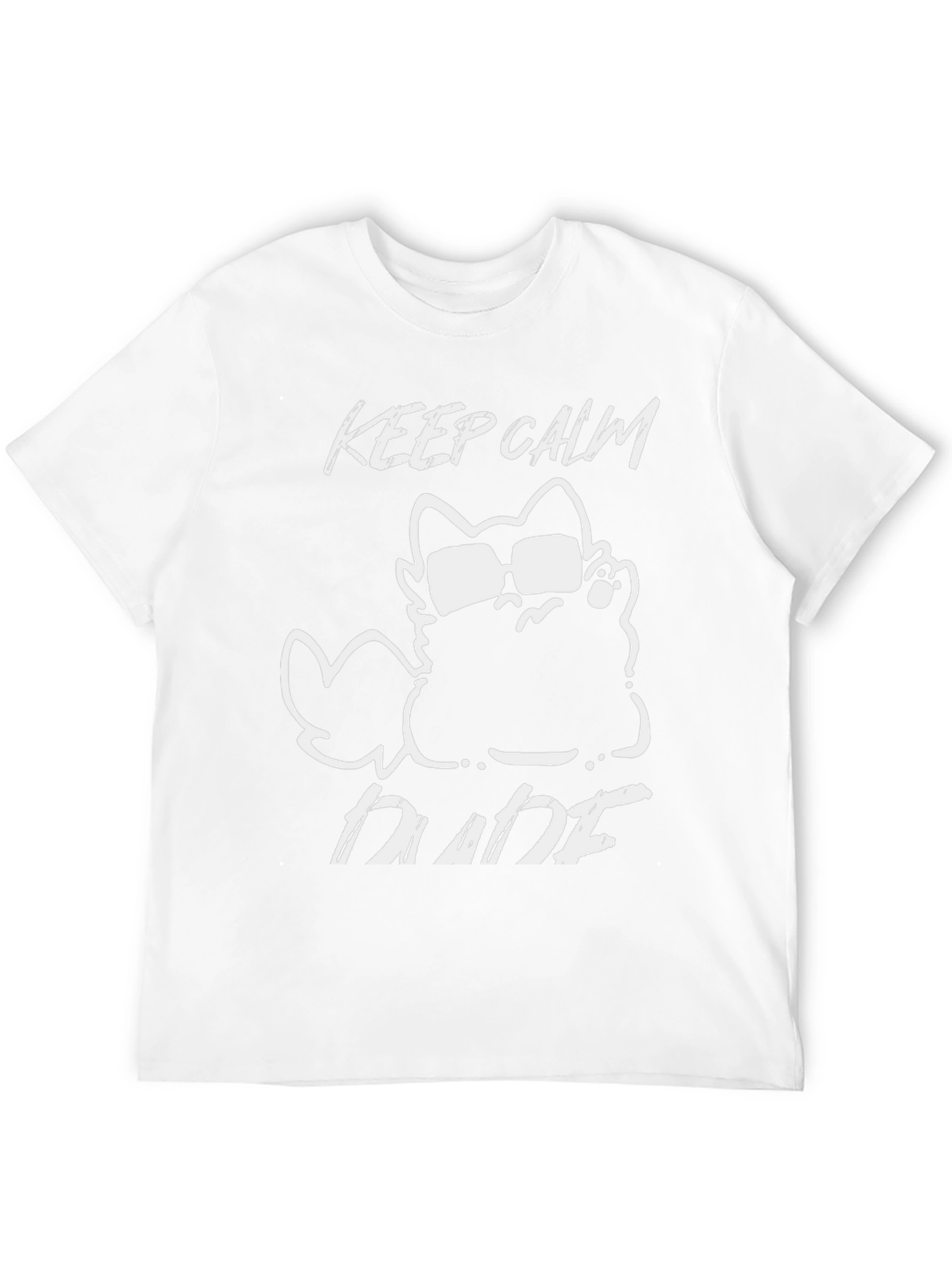 Keep Calm Dude Cat Graphic T-Shirt