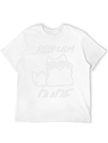 Keep Calm Dude Cat Graphic T-Shirt