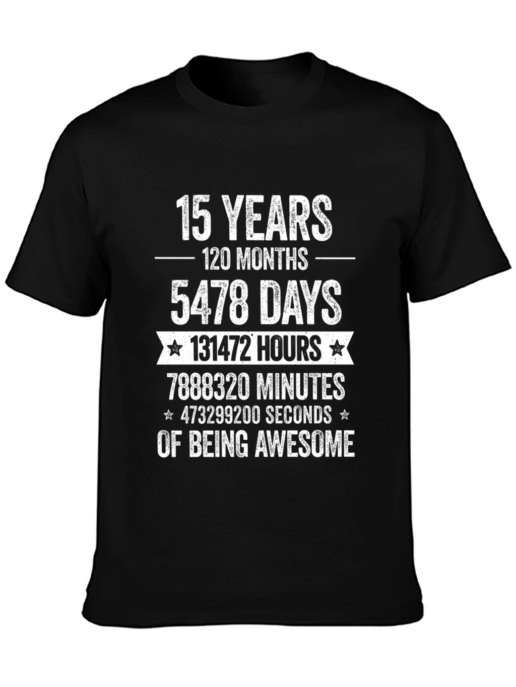 15 Years of Being Awesome Graphic T-Shirt