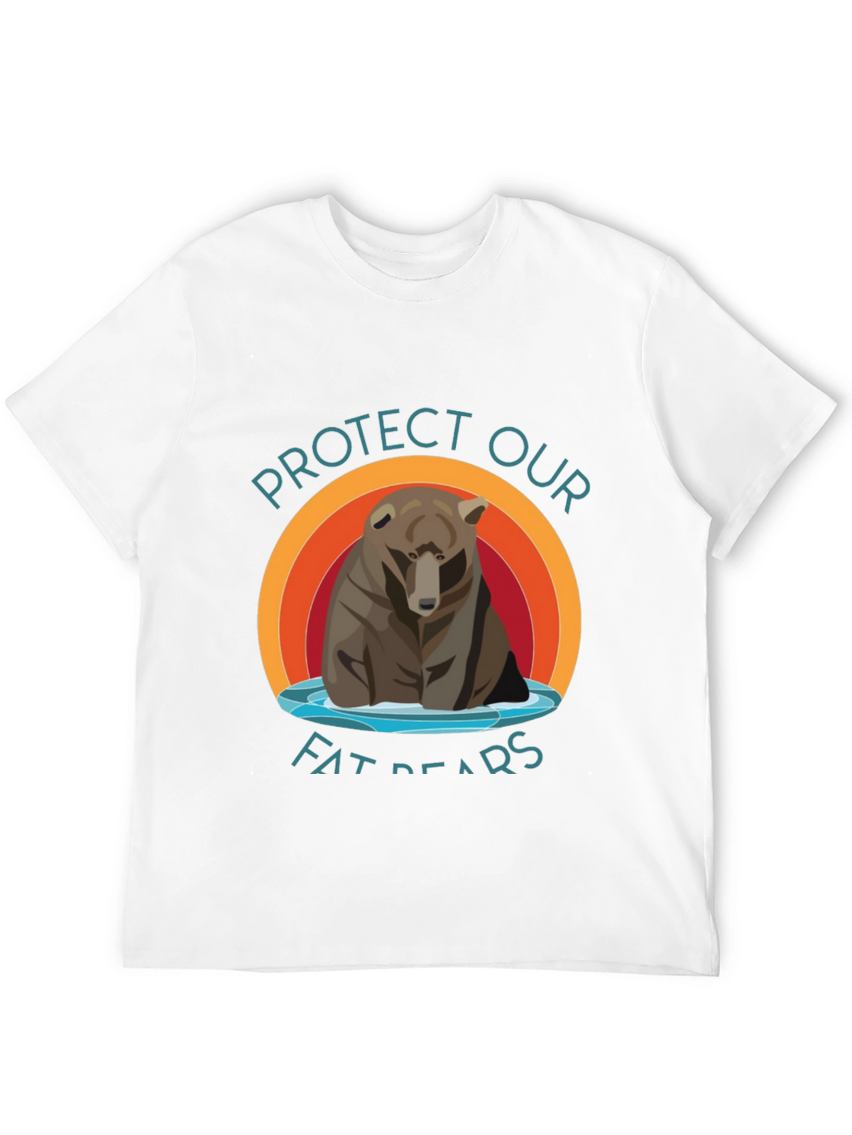Protect Our Fat Bears T-Shirt - Graphic Tee