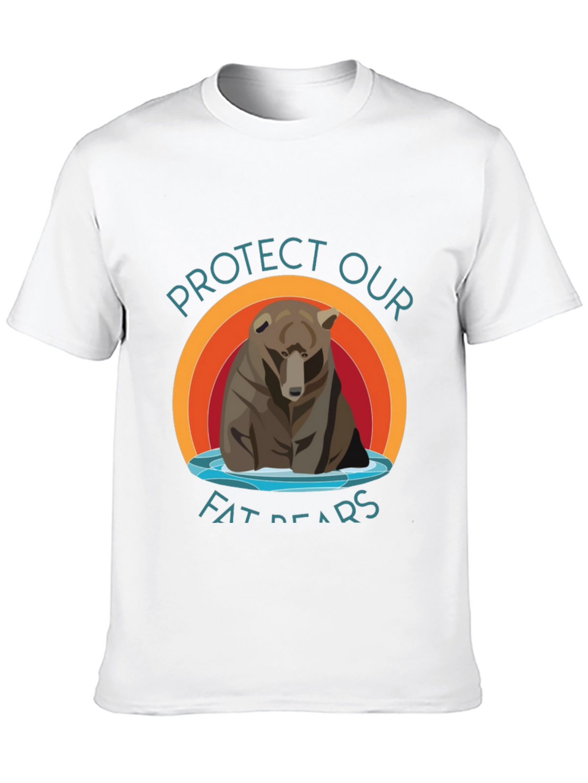 Protect Our Fat Bears T-Shirt - Graphic Tee