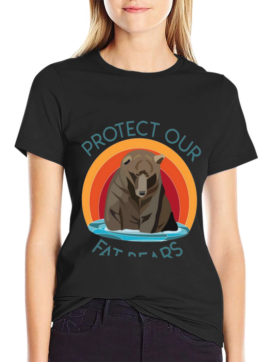 Protect Our Fat Bears T-Shirt - Graphic Tee