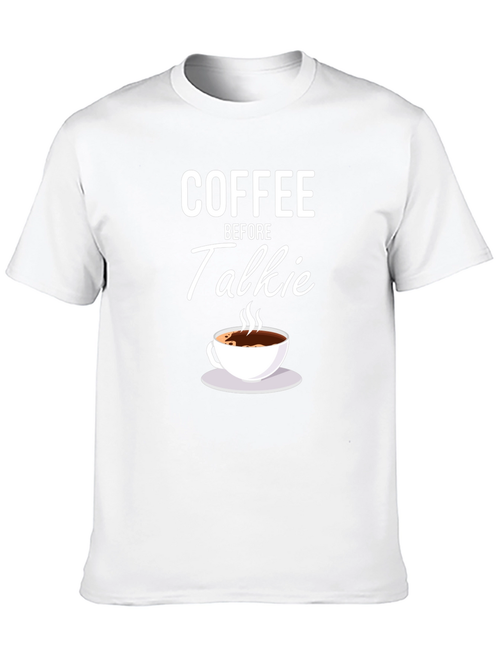 Coffee Before Talkie Graphic Tee