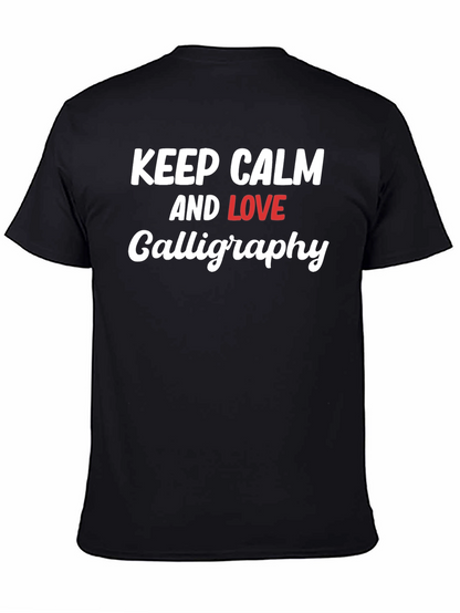 Keep Calm Love Calligraphy T-Shirt