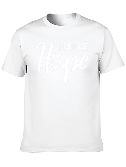 I Choose Hope T-Shirt - Inspirational Graphic Tee