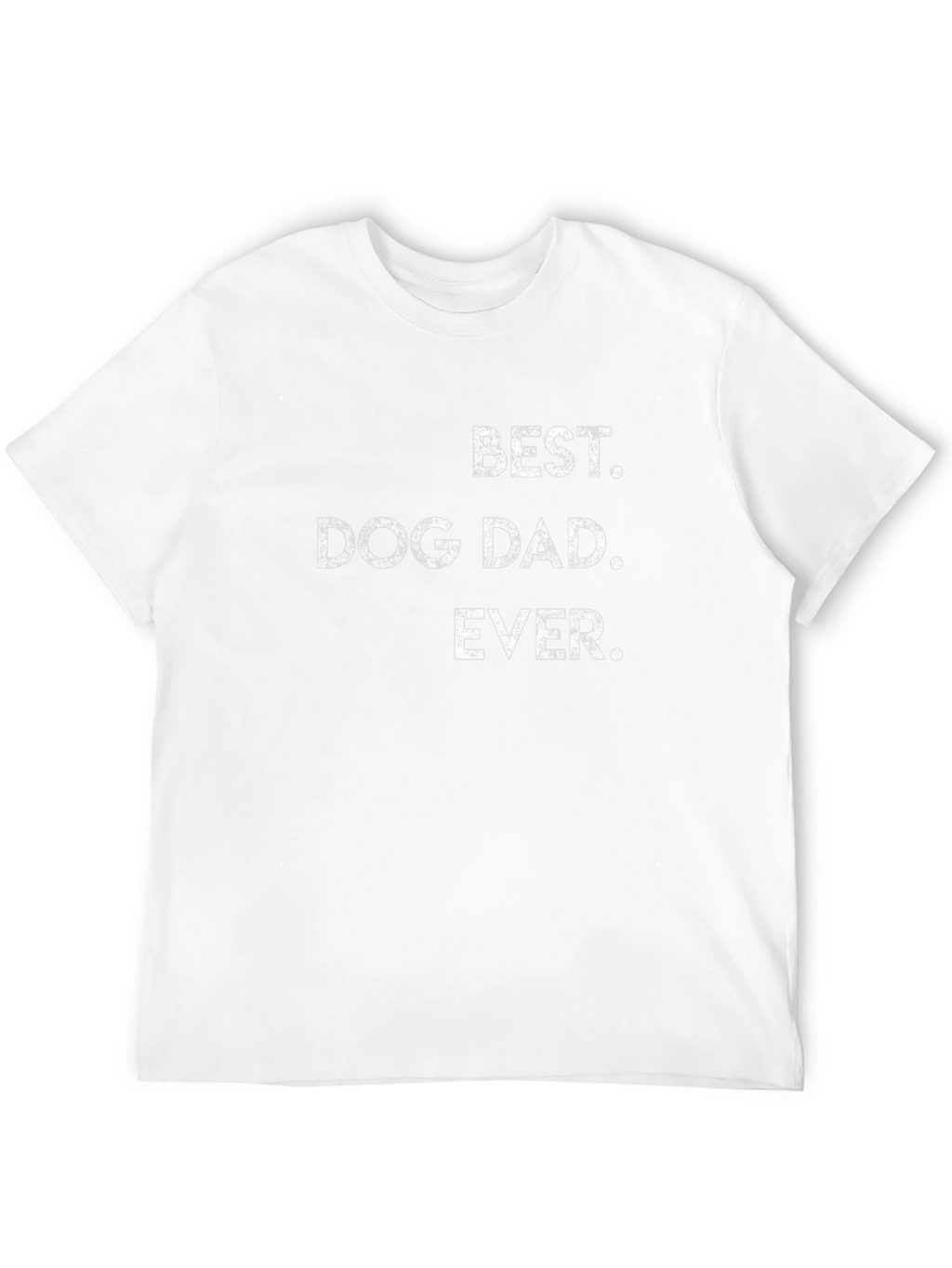Best Dog Dad Ever T-Shirt | Stylish Mens Tee