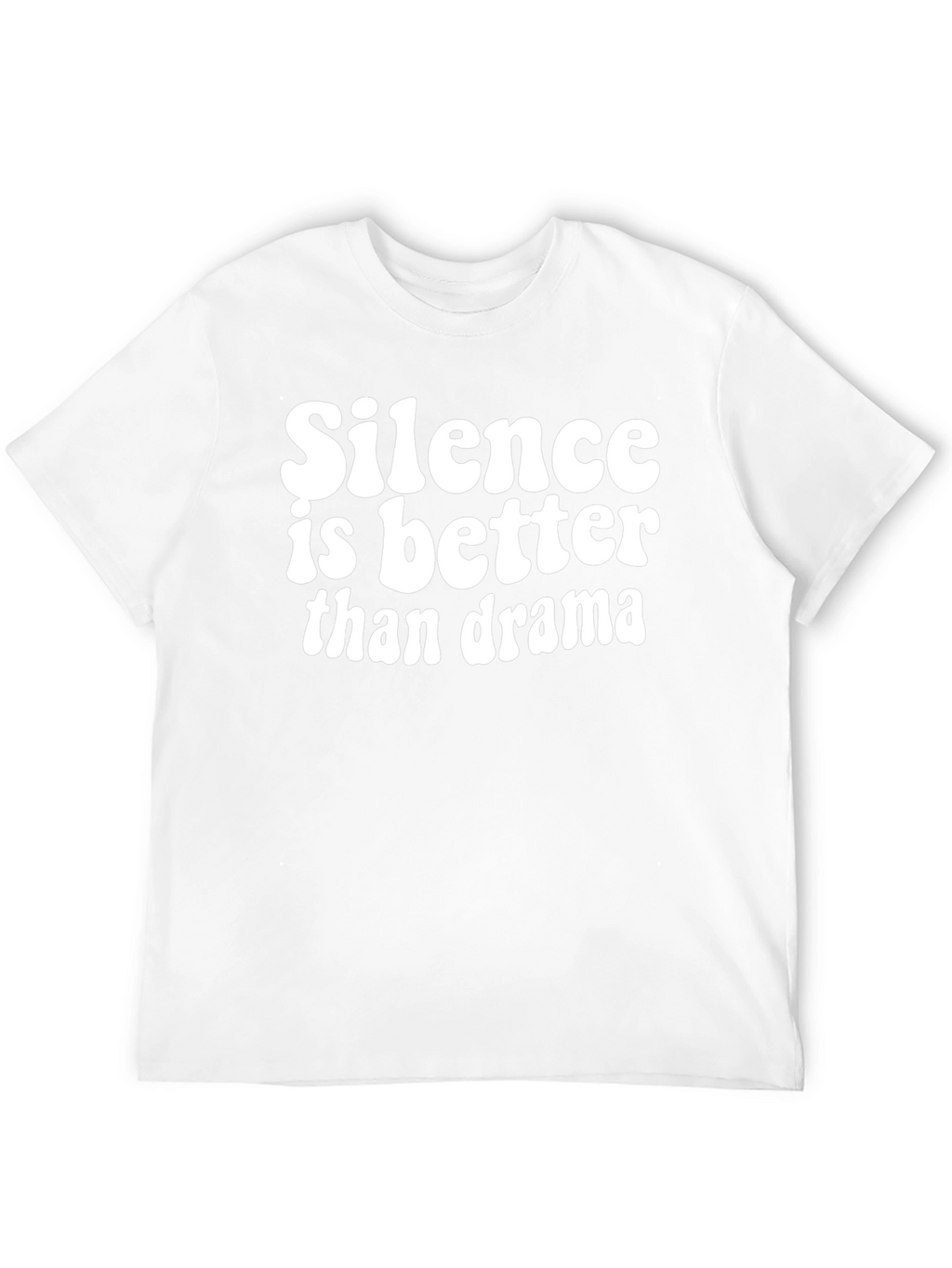 Silence Is Better Than Drama Black Graphic T-Shirt