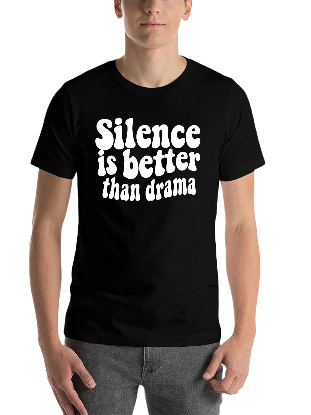 Silence Is Better Than Drama Black Graphic T-Shirt