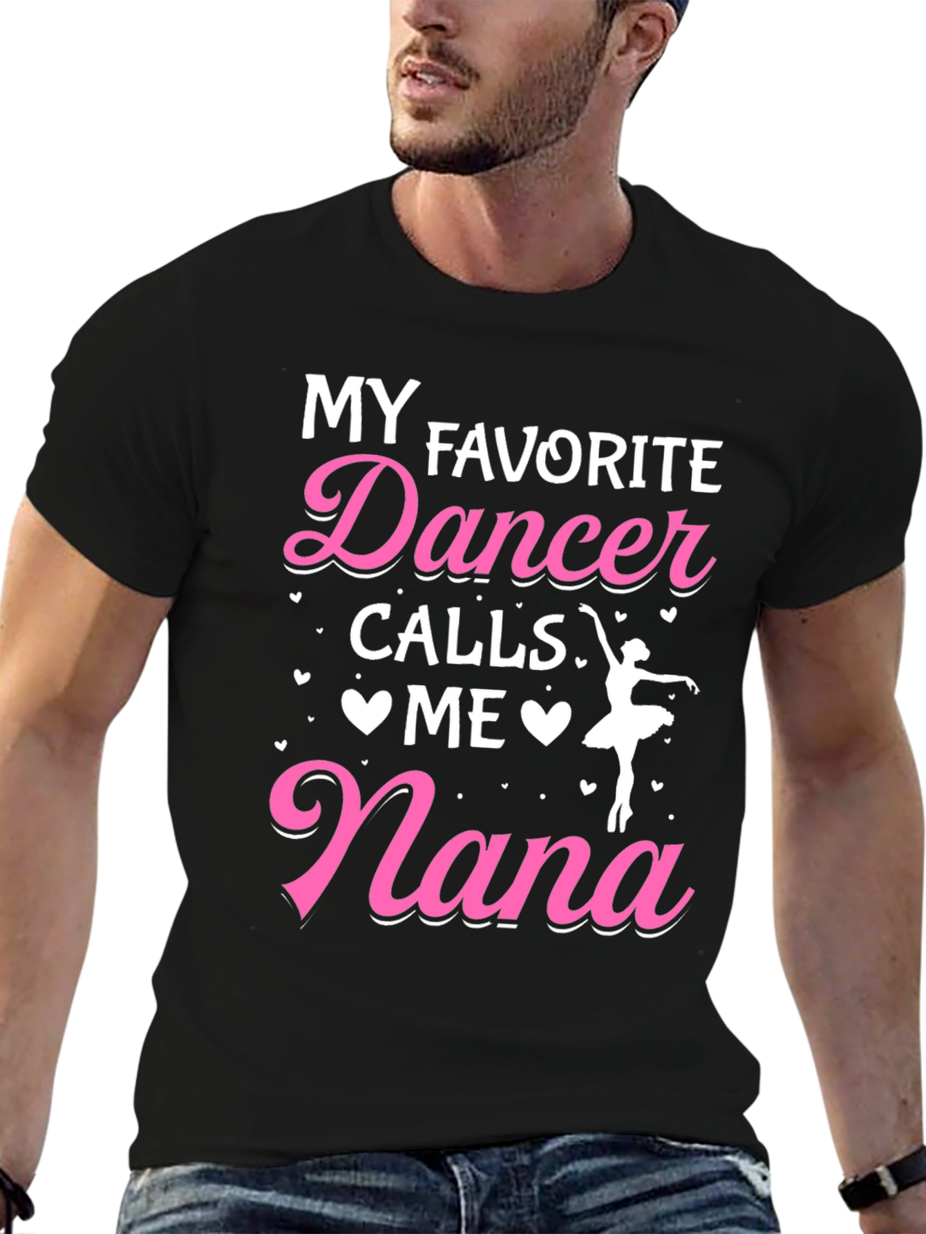 My Favorite Dancer Calls Me Nana Graphic Tee