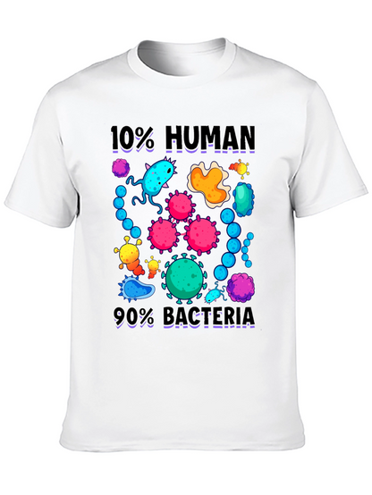 10% Human 90% Bacteria Graphic T-Shirt