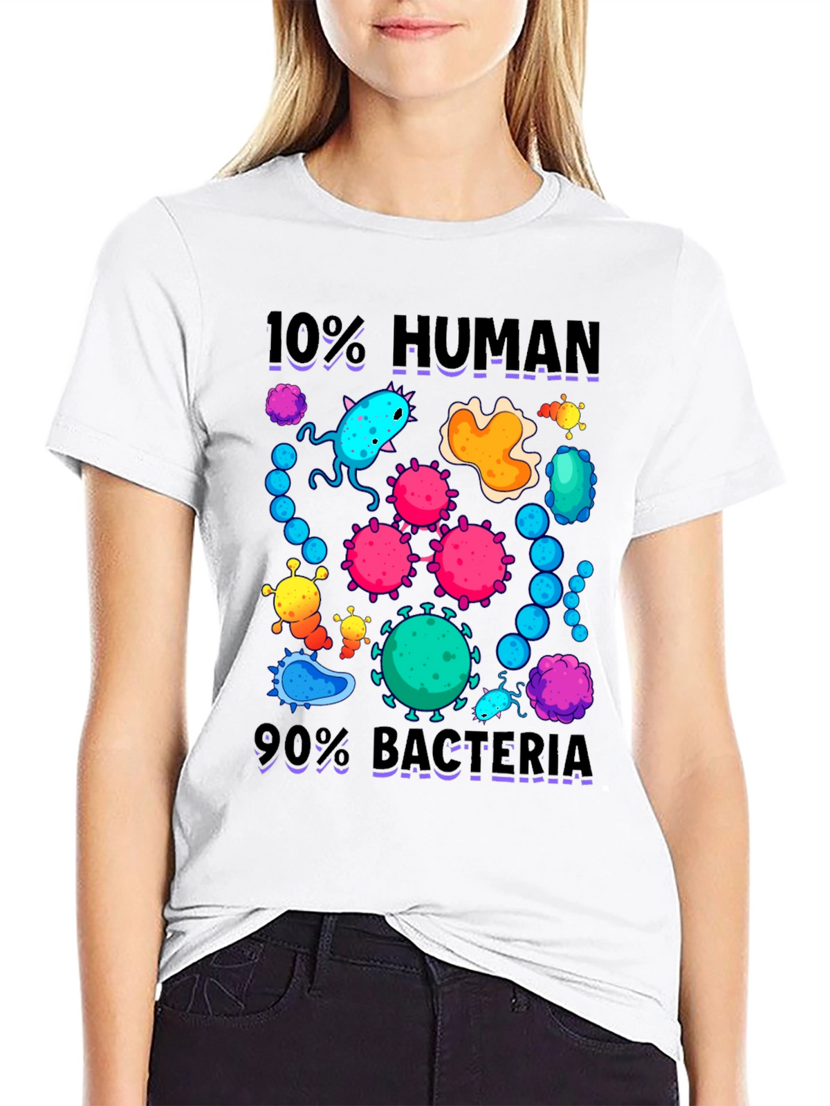 10% Human 90% Bacteria Graphic T-Shirt