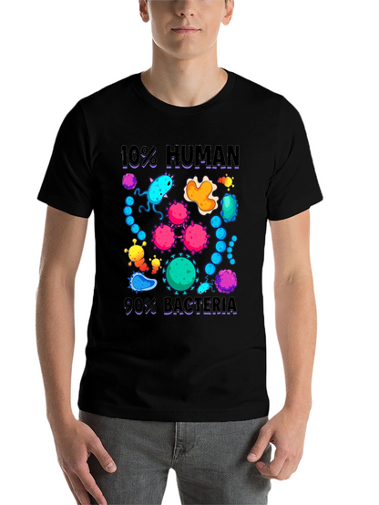 10% Human 90% Bacteria Graphic T-Shirt