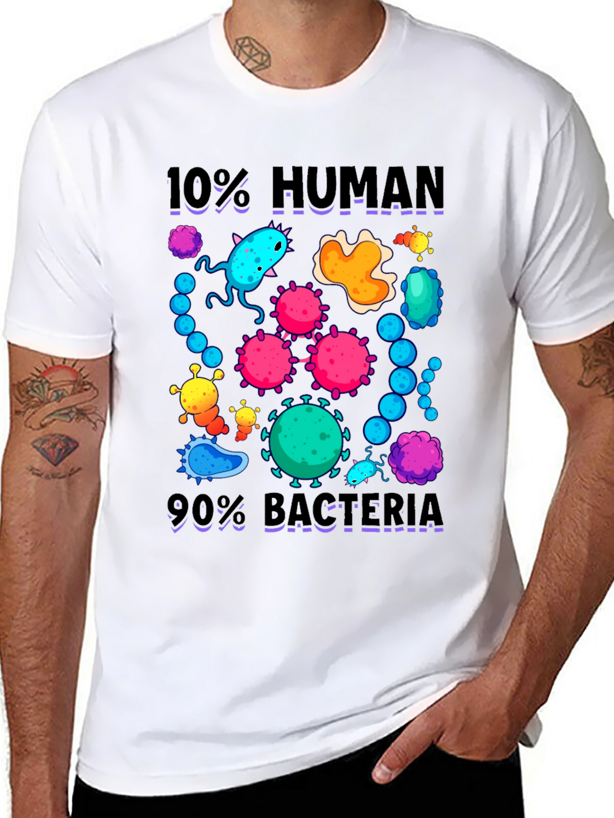 10% Human 90% Bacteria Graphic T-Shirt