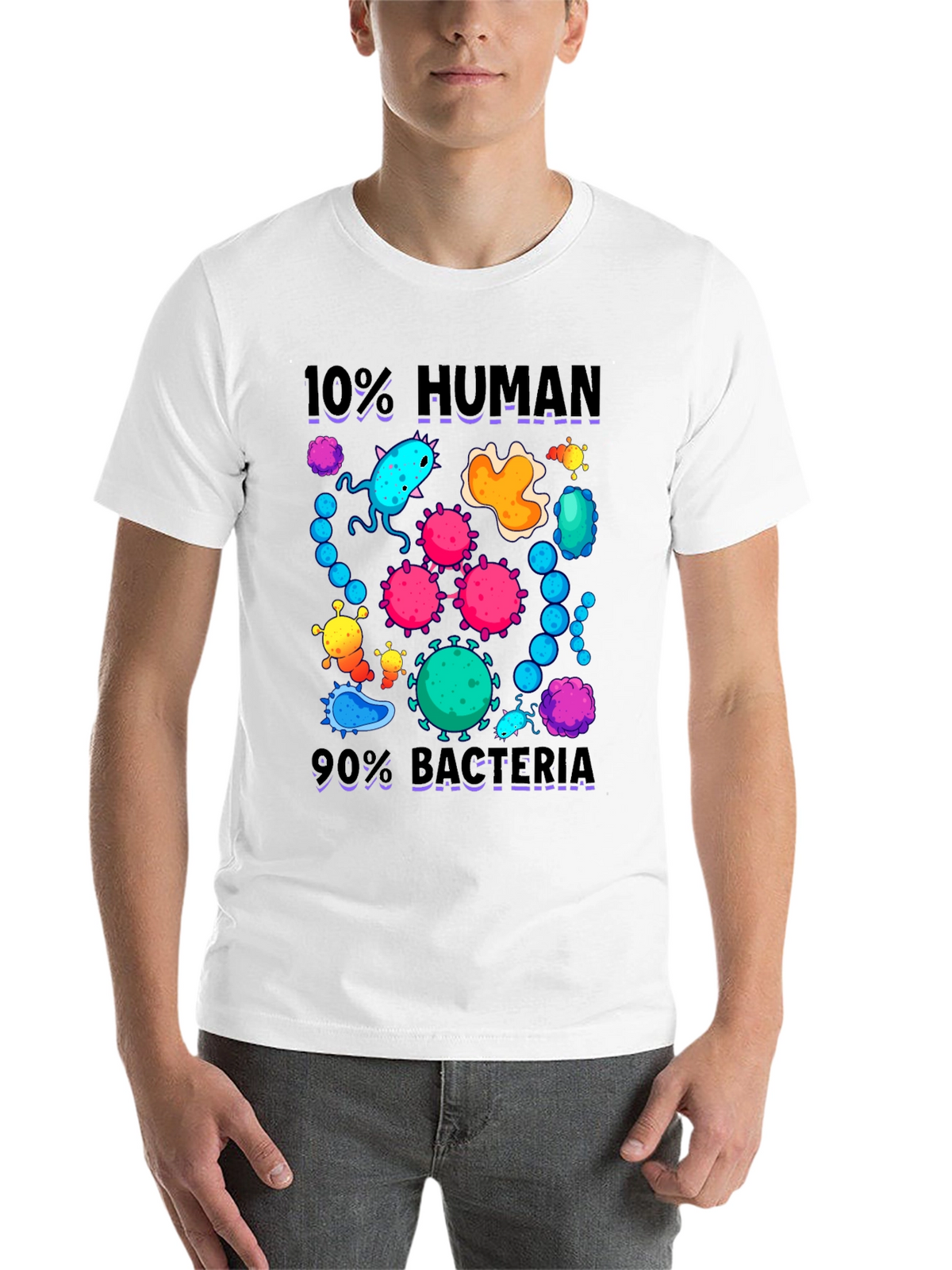 10% Human 90% Bacteria Graphic T-Shirt