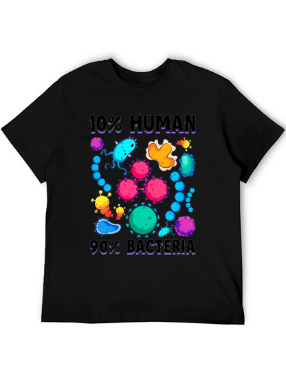 10% Human 90% Bacteria Graphic T-Shirt