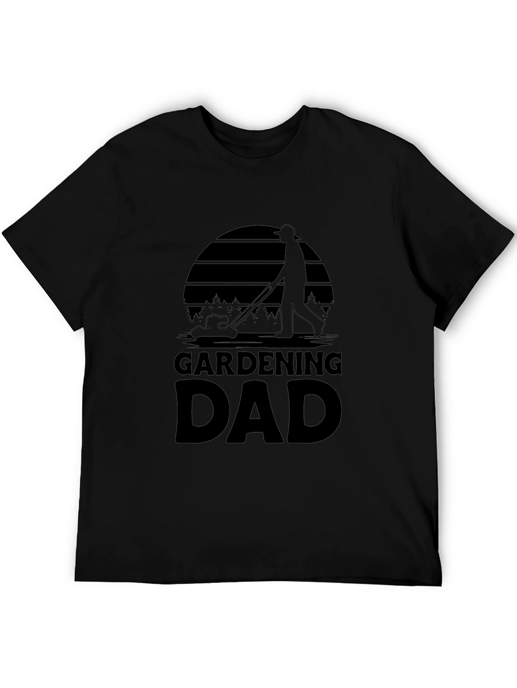 Gardening Dad T-Shirt - Black Graphic Tee