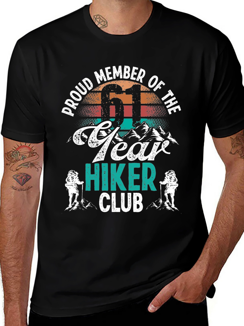 Proud Member 61 Year Hiker Club T-Shirt