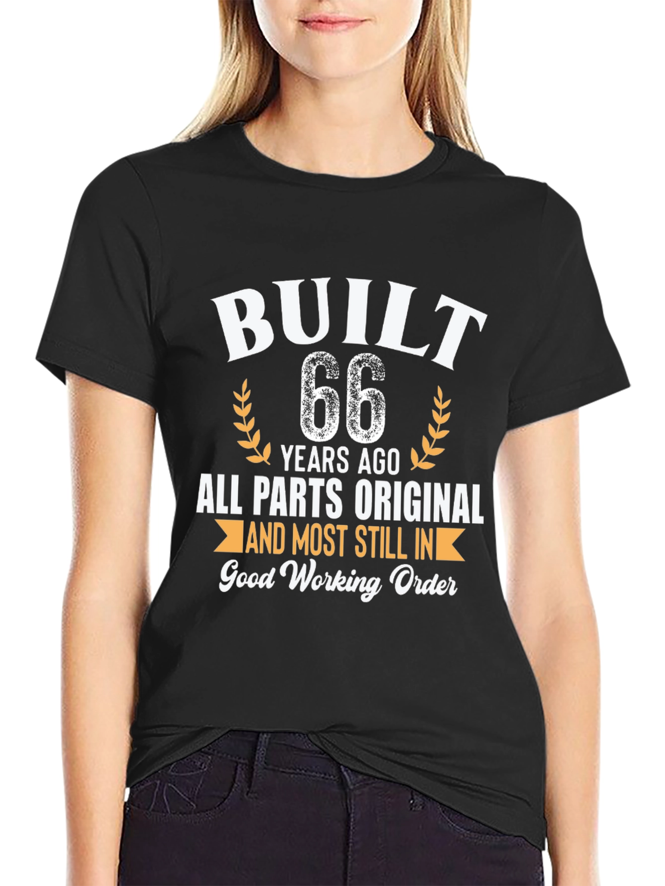 Built 66 Years Ago Funny Birthday T-Shirt