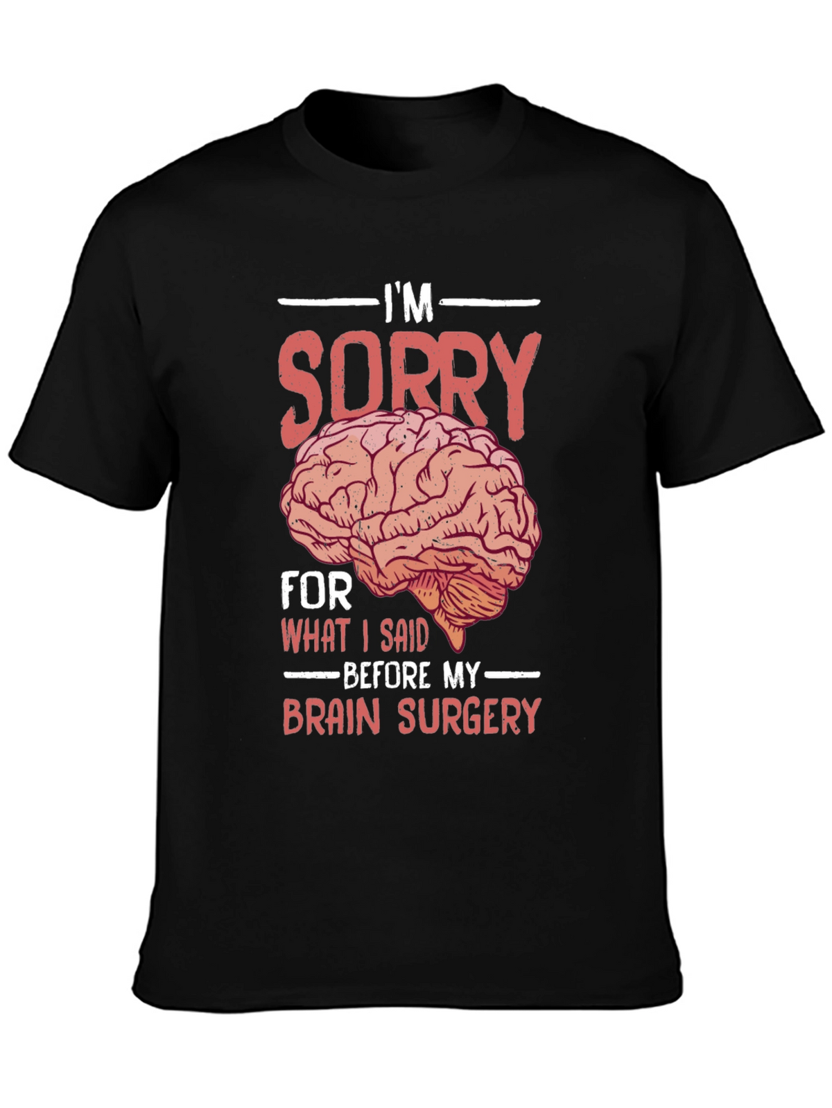 Funny Brain Surgery Graphic T-Shirt