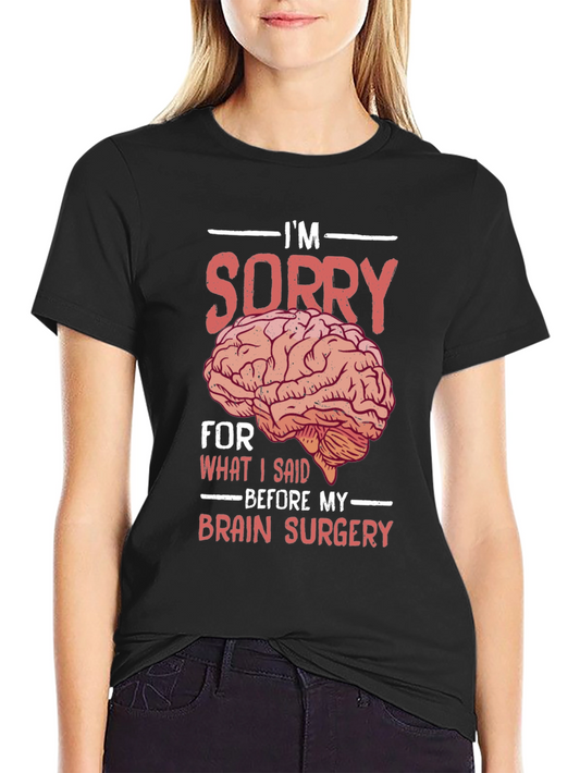 Funny Brain Surgery Graphic T-Shirt