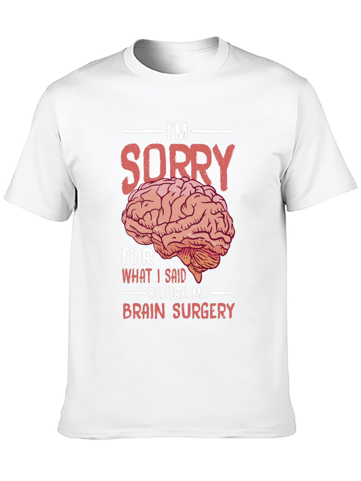 Funny Brain Surgery Graphic T-Shirt