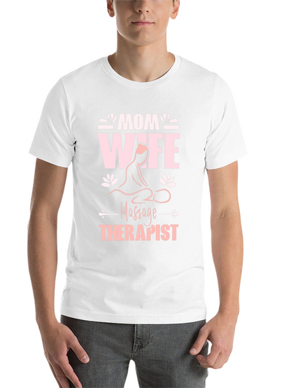 Mom Wife Massage Therapist Graphic T-Shirt