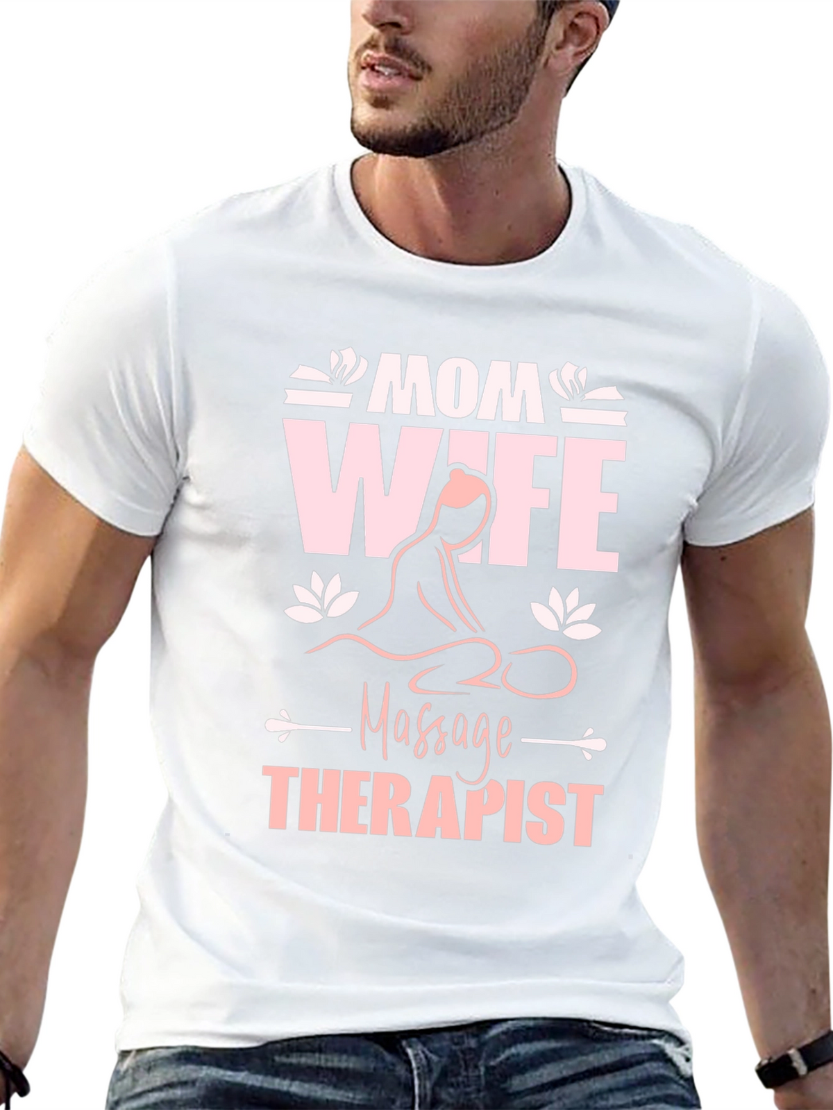 Mom Wife Massage Therapist Graphic T-Shirt