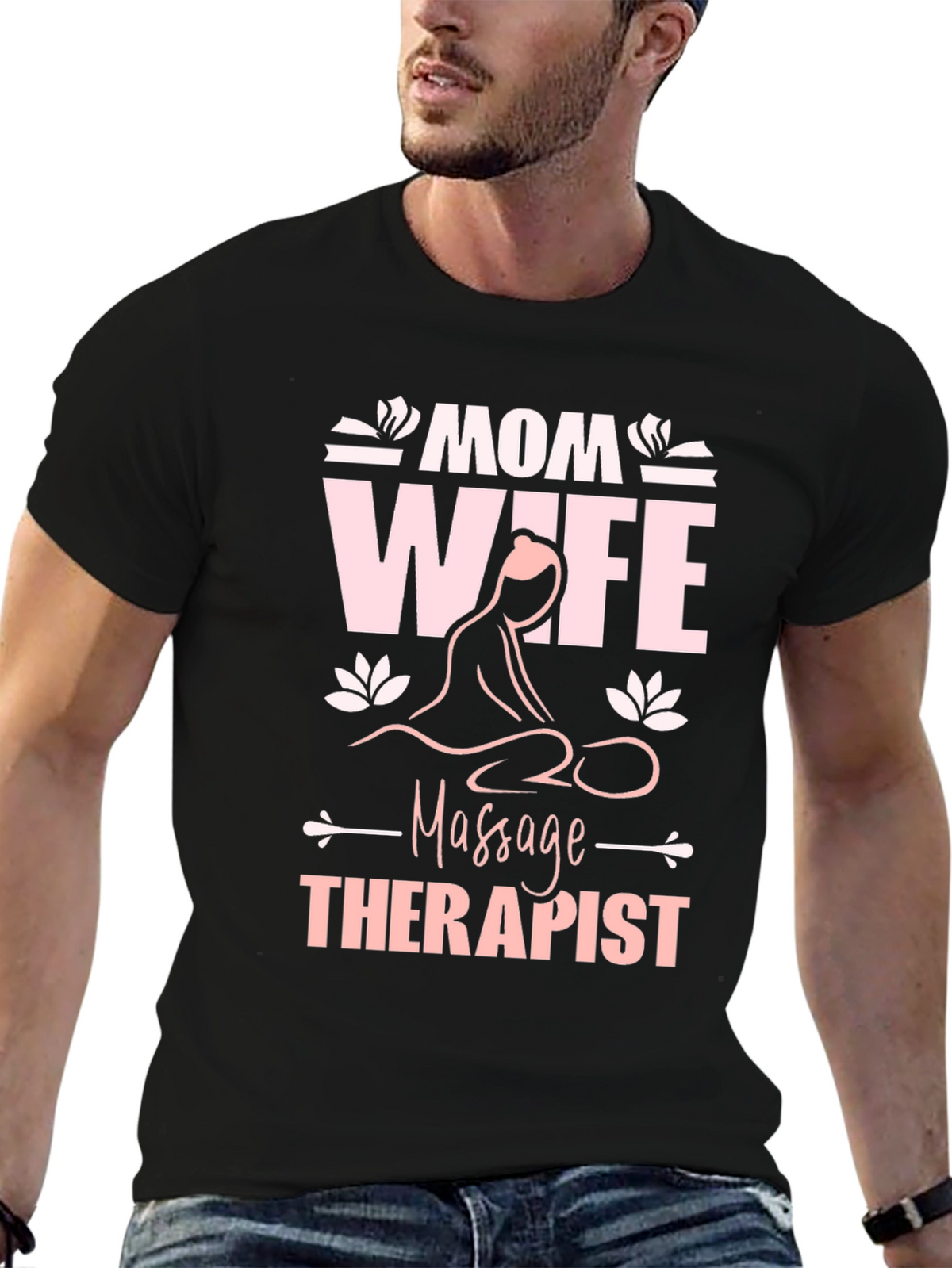 Mom Wife Massage Therapist Graphic T-Shirt
