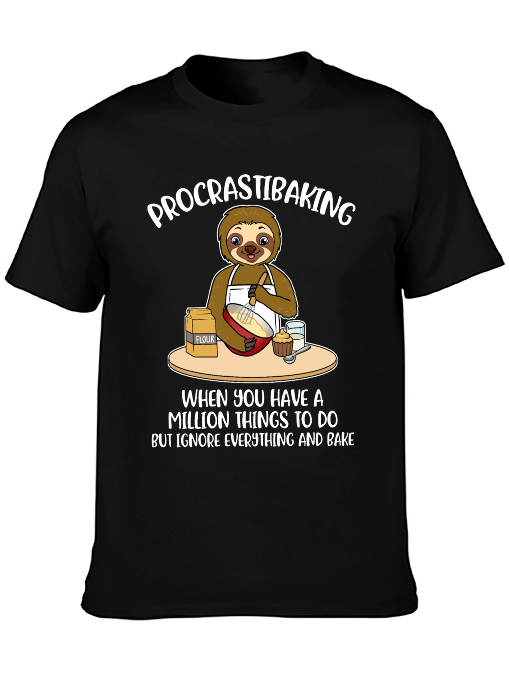 Procrastibaking Sloth T-Shirt: Baking Humor Tee