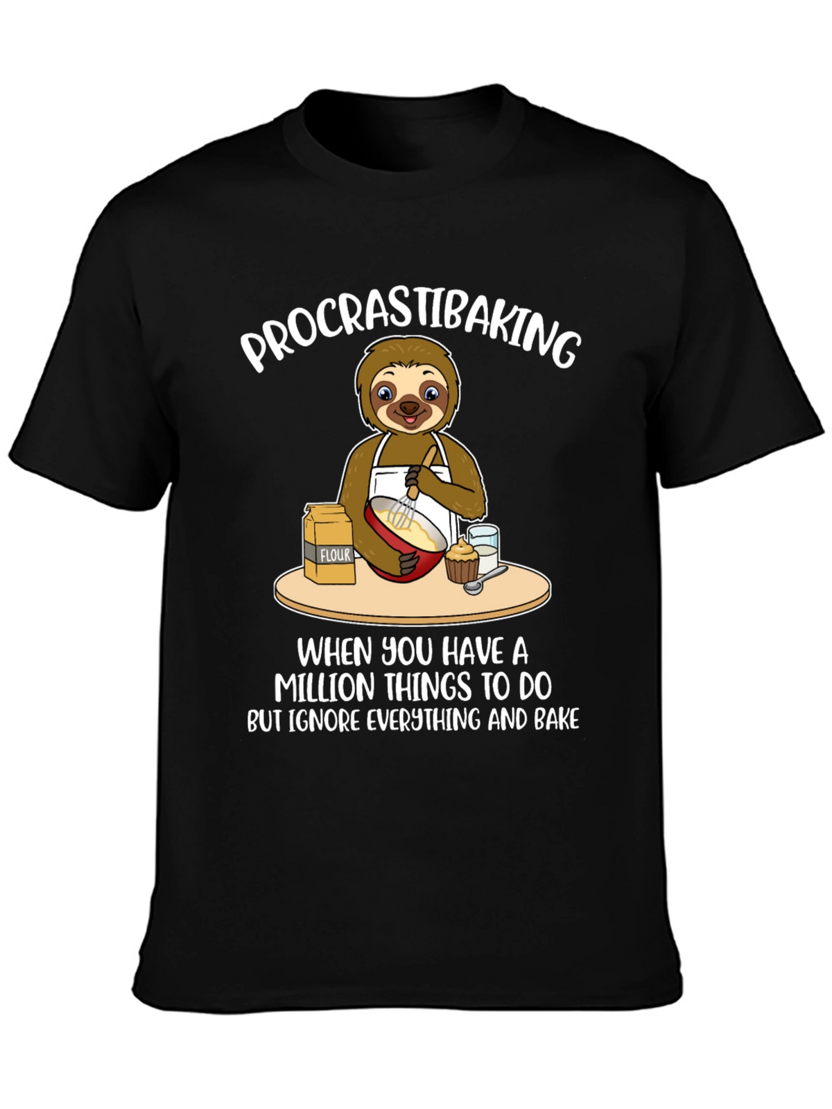 Procrastibaking Sloth T-Shirt: Baking Humor Tee
