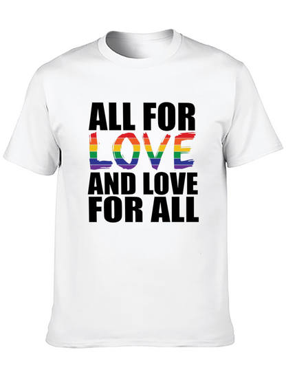 All For Love T-Shirt - Rainbow Pride Design