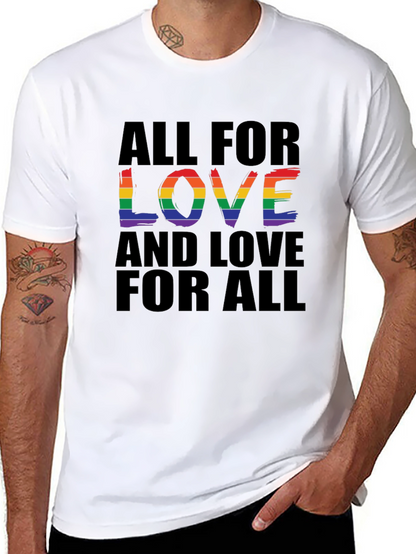 All For Love T-Shirt - Rainbow Pride Design