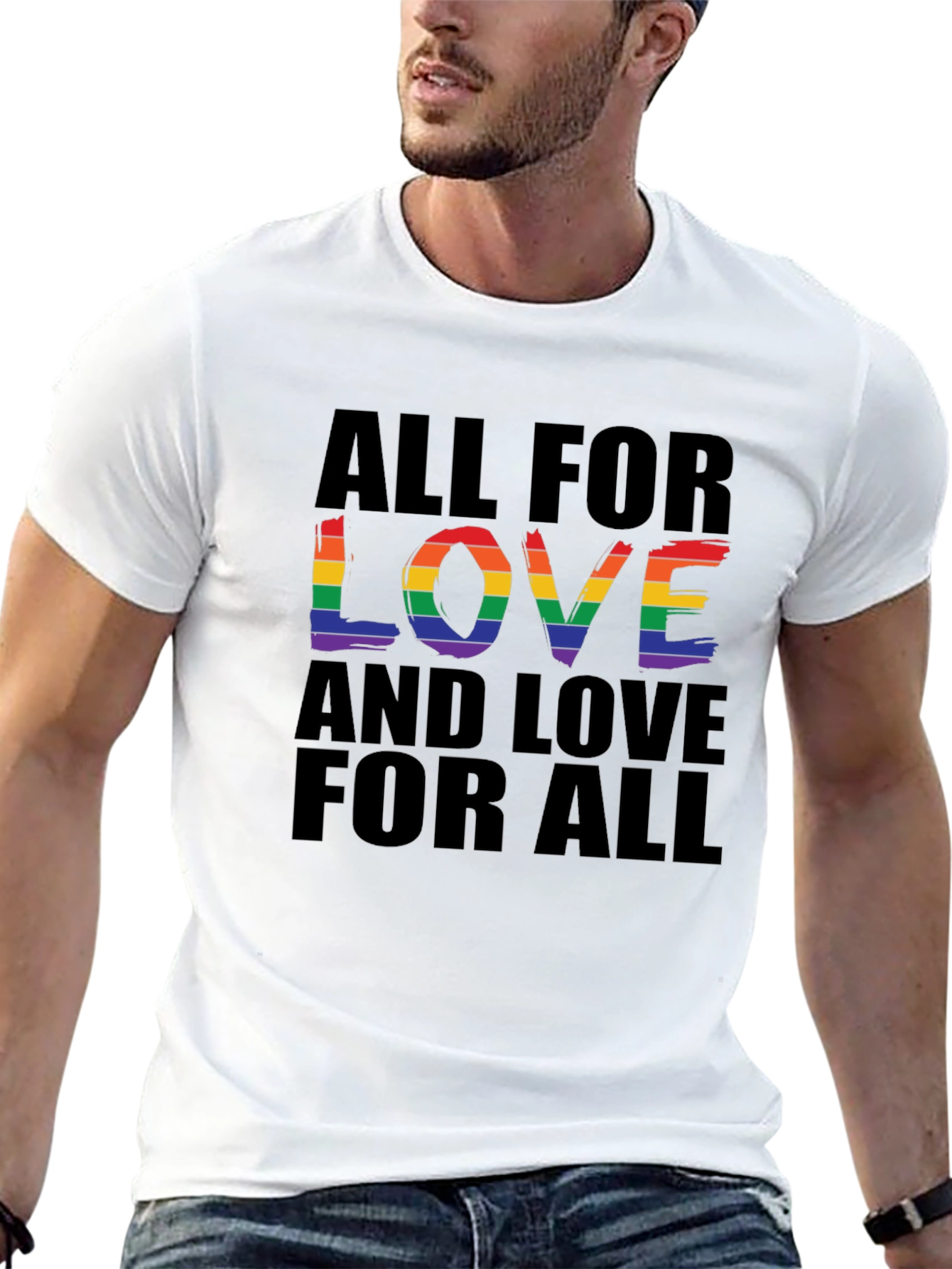 All For Love T-Shirt - Rainbow Pride Design